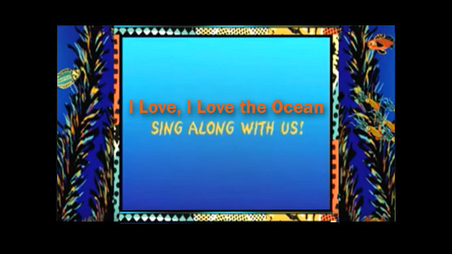 I Love, I Love The Ocean